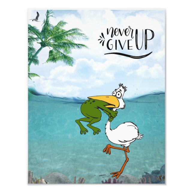 Aldrig Ge Up Motivational Frog och Pelican Fototryck (Framsidan)