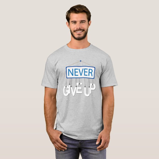ALDRIG GE UP, Motiverad offert T Shirt (Hel framsida)