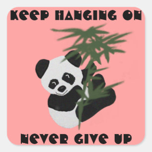 Aldrig Ge Up Panda Stickers Fyrkantigt Klistermärke