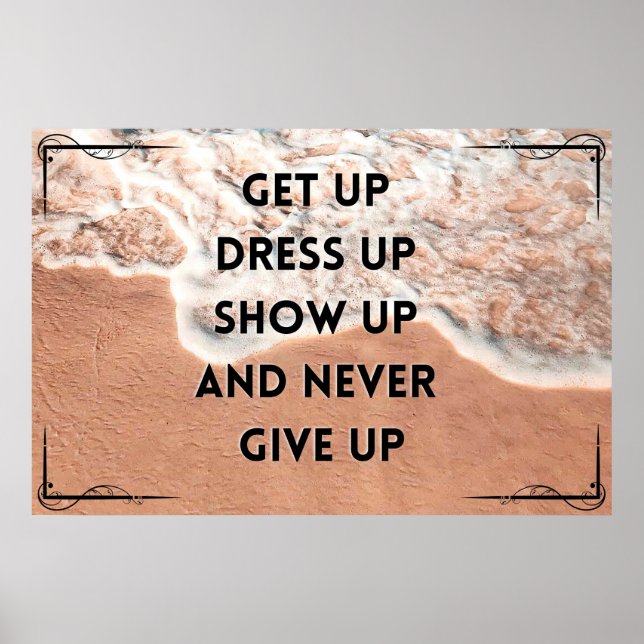 "Aldrig Ge Up" Poster "Positive Wall Art" (Framsidan)