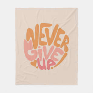 Aldrig Ge Up - Rosa och Orange Motivering Fleecefilt