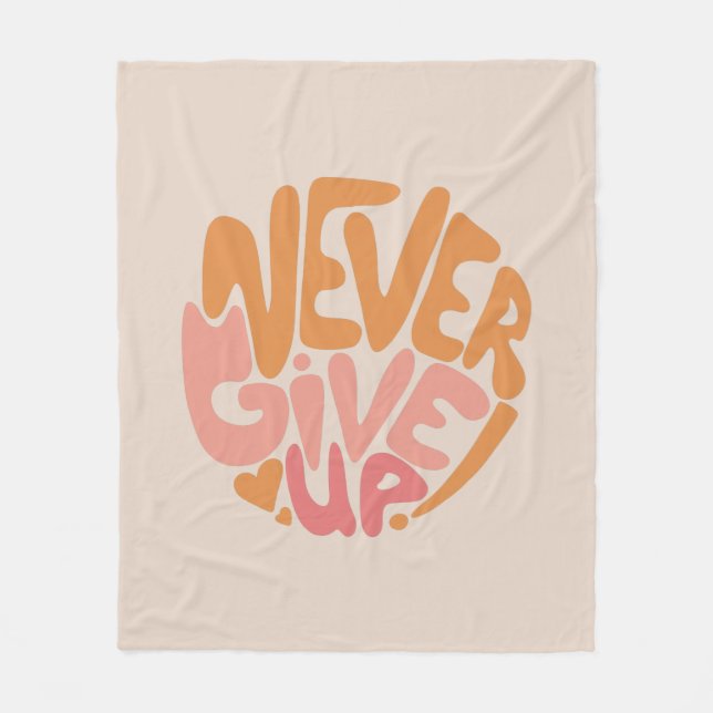 Aldrig Ge Up -  Rosa och Orange Motivering Fleecefilt (Framsidan)