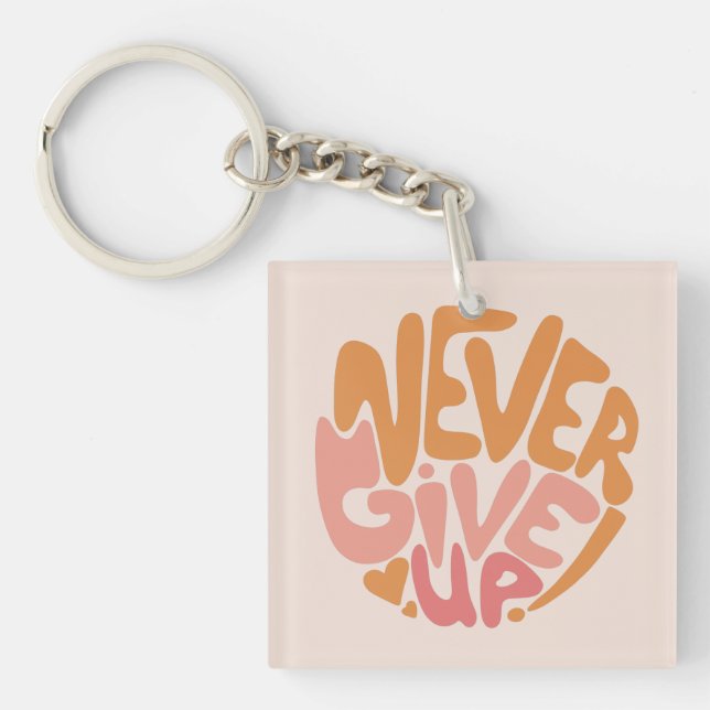 Aldrig Ge Up - Rosa och Orange varje dag Motiverin (Framsidan)