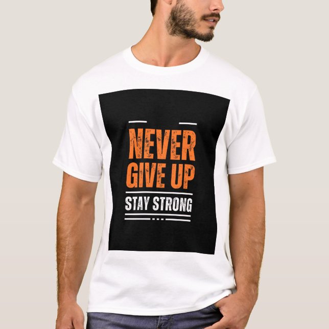 Aldrig Ge Up Shirt T Shirt (Framsida)
