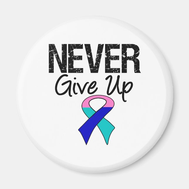 Aldrig Ge Up (sköldkörtelcancer) Magnet (Framsidan)