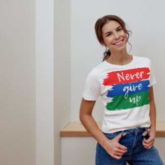 ALDRIG GE UP VIBRANT TYPOGRAPHY WHITE DAM T SHIRT