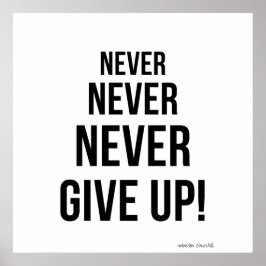 Aldrig Ge Up Winston Churchill Motivational Poster