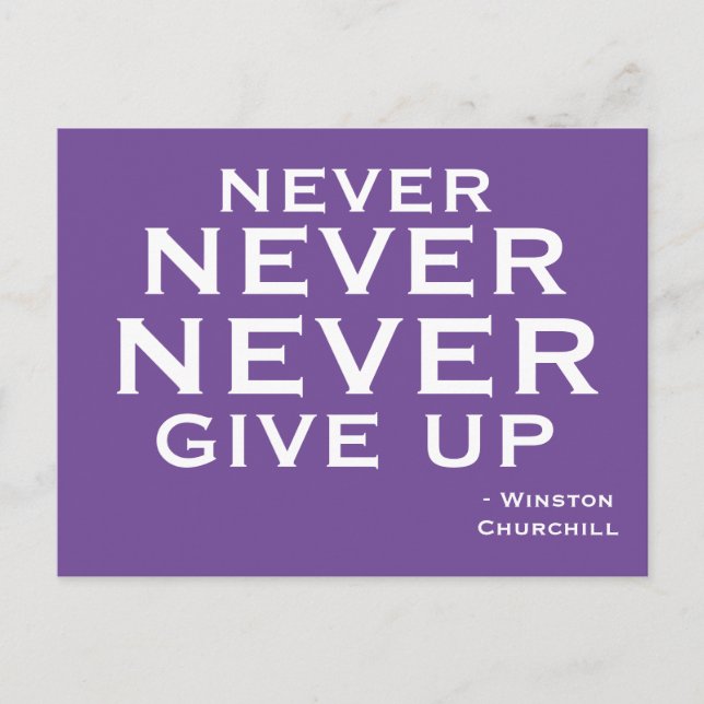 Aldrig Ge Up Winston Churchill Motivational Vykort (Framsida)
