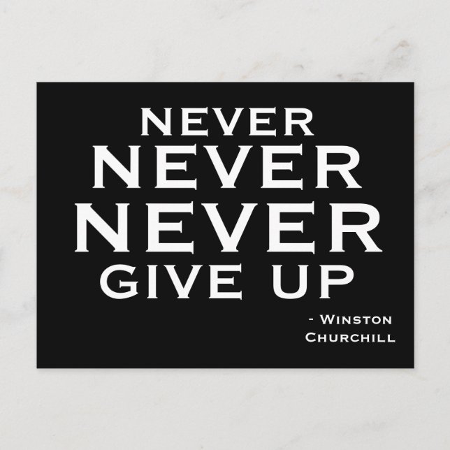 Aldrig Ge Up Winston Churchill Motivational Vykort (Framsida)