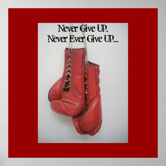 Aldrig Ge upp, aldrig någonsin Ge upp.... Poster (Framsidan)