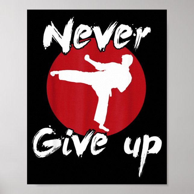 Aldrig ge upp karate poster (Framsidan)
