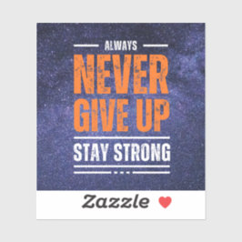 Aldrig Ge upp: kosmisk utgåva. Klistermärken