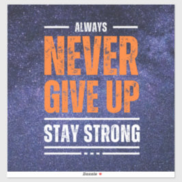 Aldrig Ge upp: kosmisk utgåva. Klistermärken