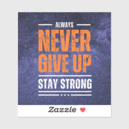 Aldrig Ge upp: kosmisk utgåva. Klistermärken