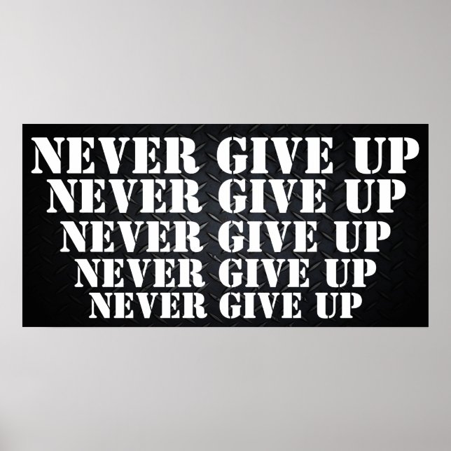Aldrig Ge Upp Motiverande Poster (Framsidan)