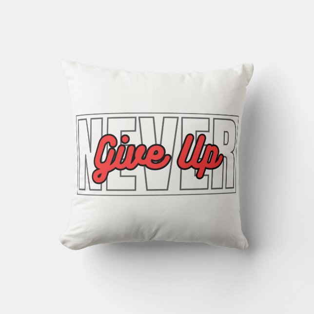Aldrig Ge upp Motivering Typography-citat Kudde (Framsida)