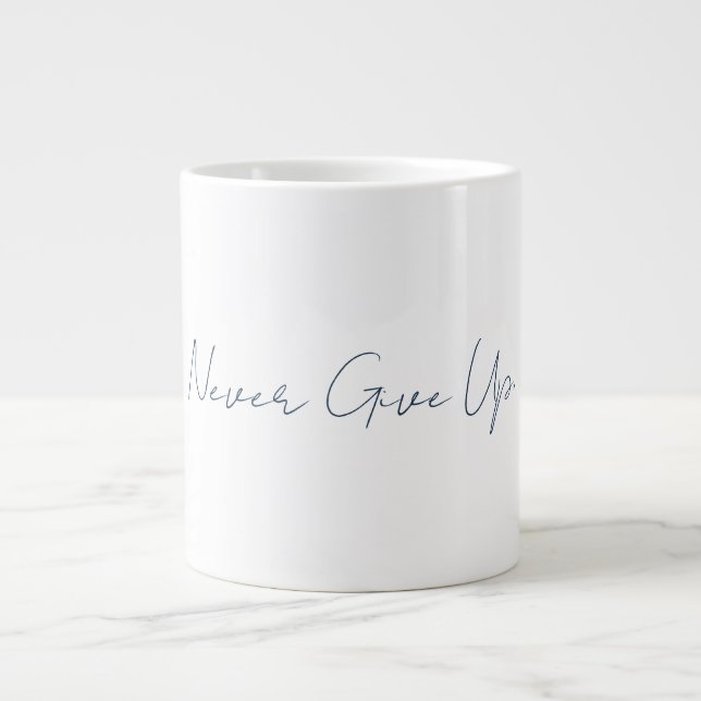 Aldrig Ge Upp Mugg Jumbo Mugg (Framsidan)
