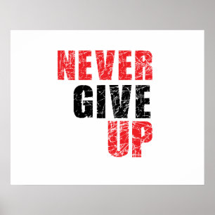 Aldrig ge upp poster