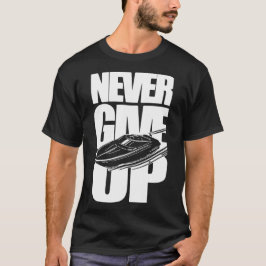 ALDRIG GE UPP STRÖMBOKFÖRING T SHIRT