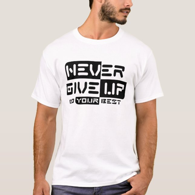 Aldrig Ge Upp T Shirt (Framsida)