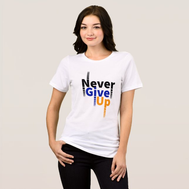 aldrig ge upp t shirt (Framsida Full)