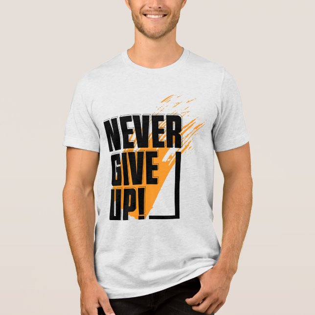 "Aldrig Ge Upp" T-shirt (Framsida)