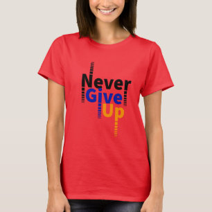 aldrig ge upp t shirt