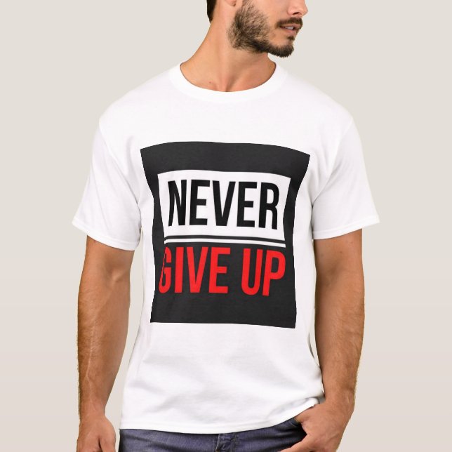 Aldrig Ge Upp Text Tryckt T-Shirt (Framsida)