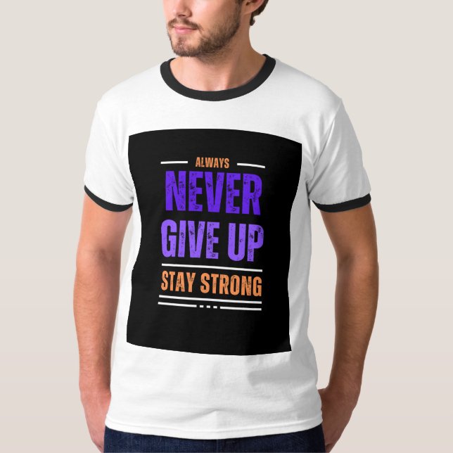 Aldrig ge upp till t-shirt (Framsida)
