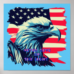 Aldrig Ge upp USA:s konst i kampen mot Amerika Poster