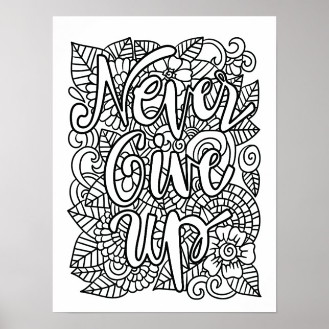 Aldrig Ge uppåt - Färg din egen Poster (Framsidan)