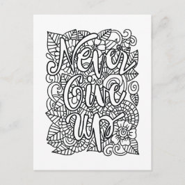 Aldrig Ge uppåt - Färg din egen Vykort