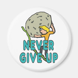 Aldrig Ge uppåt Magnet