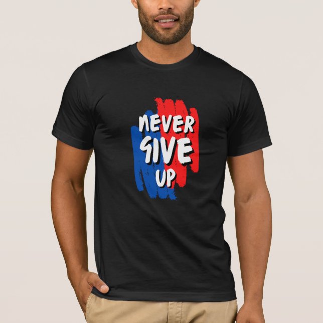 Aldrig ge uppåt T-Shirt (Framsida)