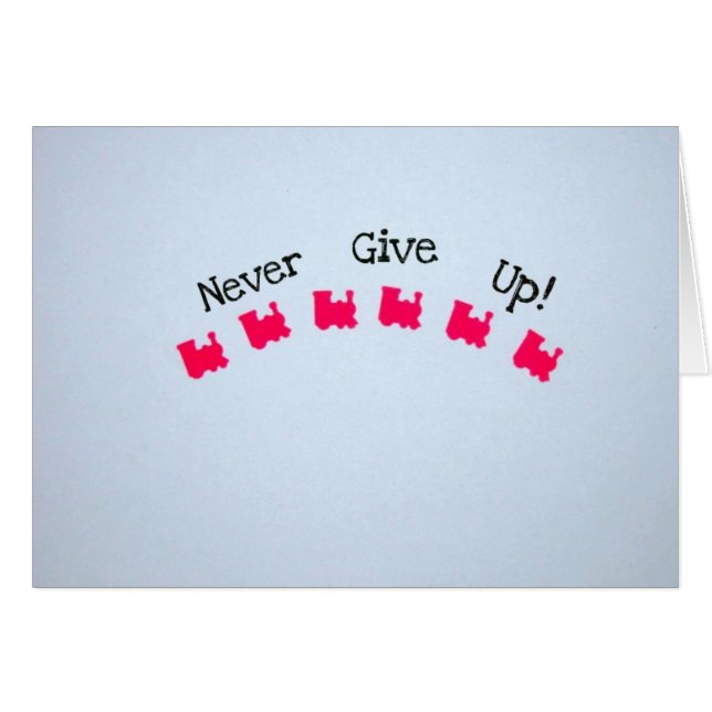Aldrig Ge uppe! Hälsningskort (Framsidan Horizontal)