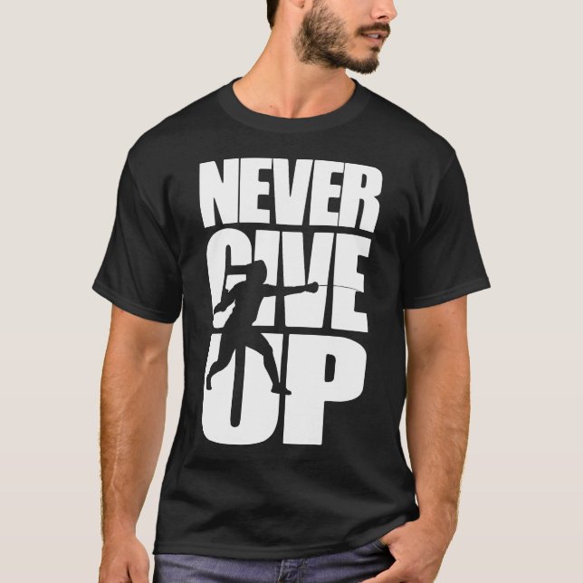 Aldrig Ge upphettning T Shirt (Framsida)