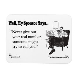 Aldrig ge ut ditt riktiga nummer... magnet