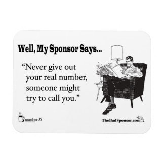 Aldrig ge ut ditt riktiga nummer... magnet