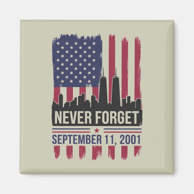 Aldrig glömma 11 september 2001 Minnesdag USA Magnet (Framsidan)