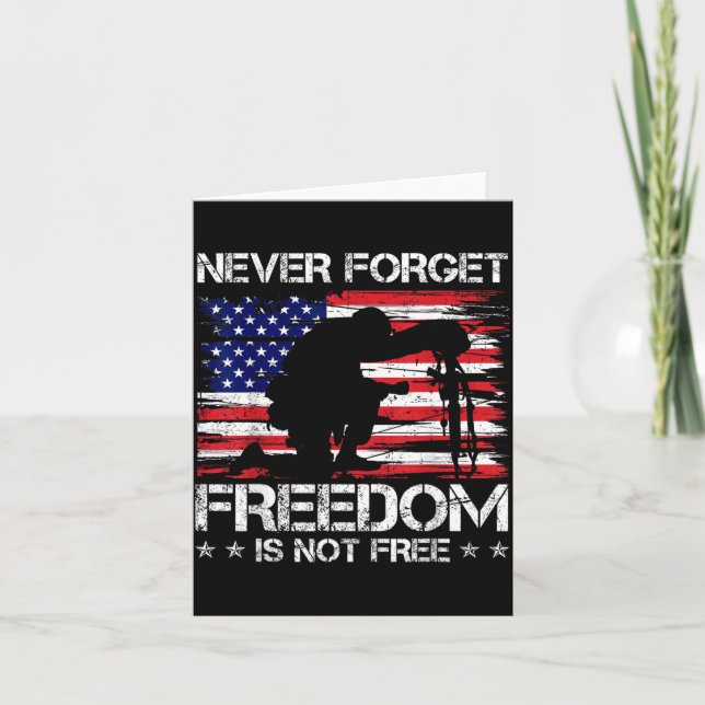 Aldrig Glömma Frihet Är Inte US Veteran Minnesdag Kort (Framsida)