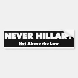 ALDRIG HILLARY - inte ovanför lagbildekalen Bildekal