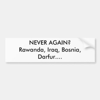 ALDRIG IGEN? Rawanda Irak, Bosnien, Darfur…., Bildekal