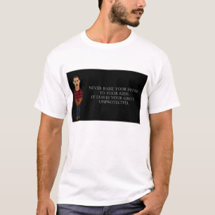 Aldrig lönelyft din händer t-shirt