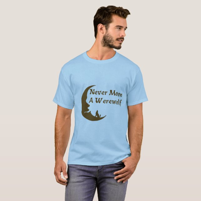 Aldrig måne en Werewolfskjorta Tee (Hel framsida)