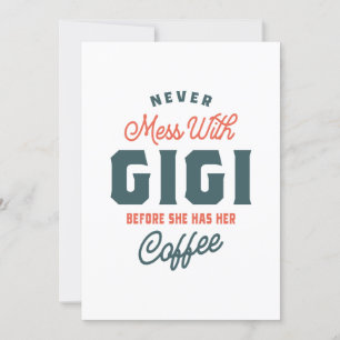 Aldrig med Gigi före kaffe Mors dag Inbjudningar