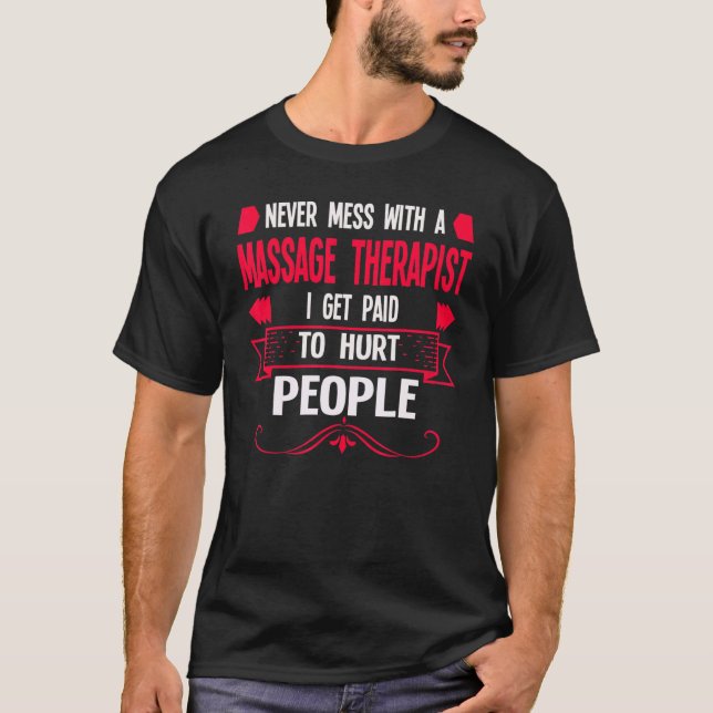 Aldrig  med massageterapi. t shirt (Framsida)