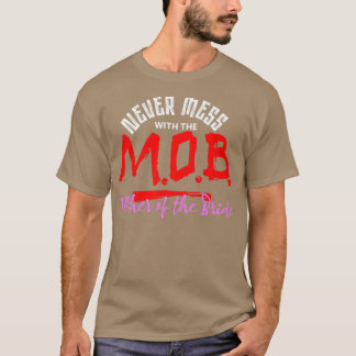 Aldrig med MOBSTERNA Budens mamma Mamma som vi T Shirt