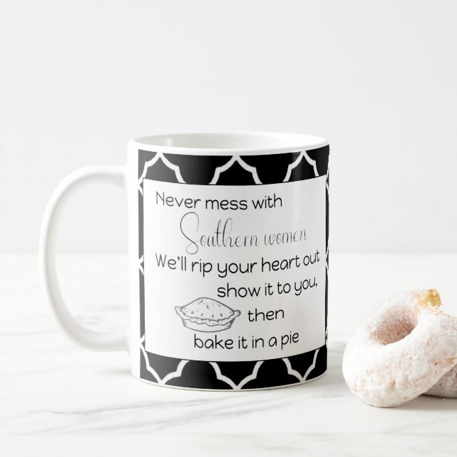 Aldrig  med Southern Women Black White Anpassnings Kaffemugg (Med munk)