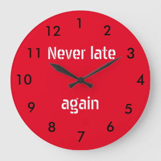 Aldrig mer sent igen stor klocka