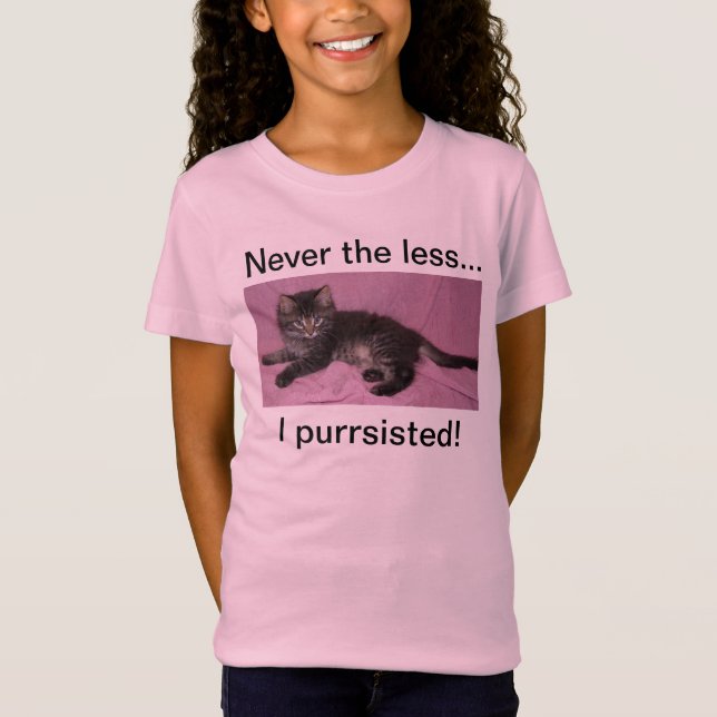 Aldrig mindre (kattunge) storasyster T SHIRT (Framsida)